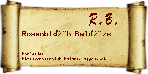 Rosenblüh Balázs névjegykártya